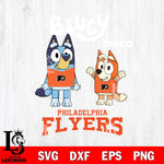 Philadelphia Flyers Bluey & Bingo 4 Svg Eps Dxf Png File, NHL svg, Digital Download, Instant Download