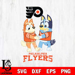 Philadelphia Flyers Bluey Chilli Dance Svg Eps Dxf Png File, Digital Download, Instant Download