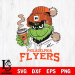 Philadelphia Flyers Grinch Cofffe Hoodie Cut Files, Cricut,Christmas Svg Dxf Eps Png file , Digital Download