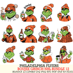 Philadelphia Flyers  Boujee Grinch NHL Bundle 12 SVG Eps Dxf Png File, Digital Download, Instant Download