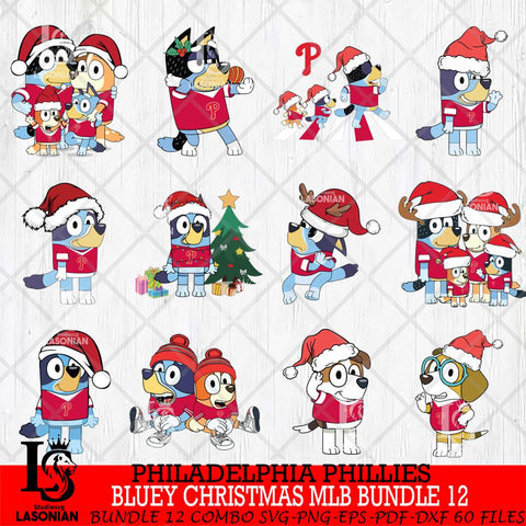 Philadelphia Phillies  Bluey Christmas MLB Bundle 12 Svg Eps Dxf Png File, Digital Download, Instant Download