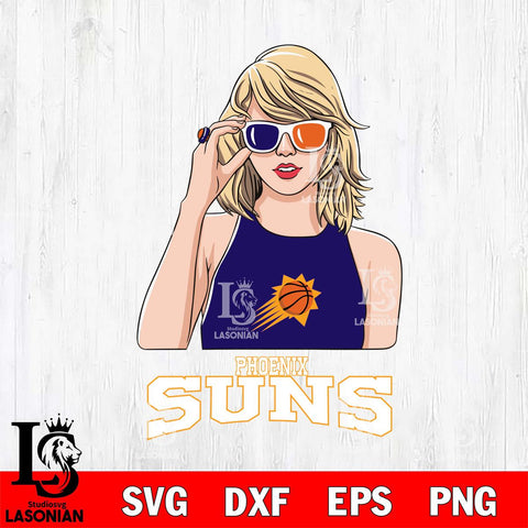 Phoenix Suns And Taylor Swift Fan Svg Eps Dxf Png File, Digital Download, Instant Download