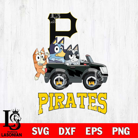 Pittsburgh Pirates Bluey friends Svg Eps Dxf Png File, MLB svg, Digital Download, Instant Download