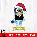 Pittsburgh Pirates Christmas Bluey Sport Cricut , Christmas Svg , Bluey svg , Digital Download, dxf eps png pdf file