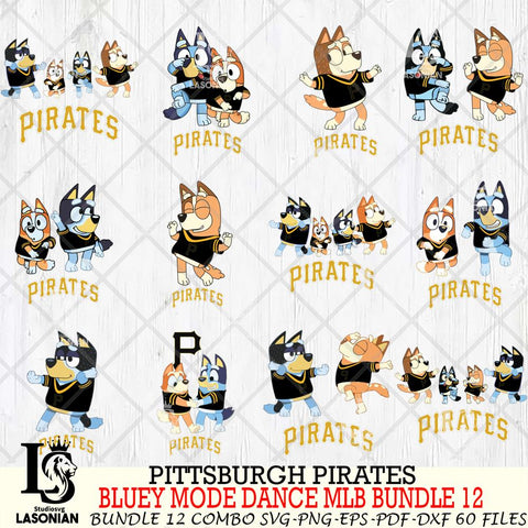 Pittsburgh Pirates  Bluey Dance MLB Bundle 12 SVG Eps Dxf Png File, Digital Download, Instant Download