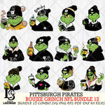 Pittsburgh Pirates  Boujee Grinch MLB Bundle 12 SVG Eps Dxf Png File, Digital Download, Instant Download