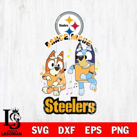 Pittsburgh Steelers Bluey Bingo Dance Mode Svg Eps Dxf Png File, NFL svg, Digital Download, Instant Download