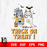 Pittsburgh Steelers Bluey Trick or Treat Halloween Svg Eps Dxf Png File, Digital Download, Instant Download