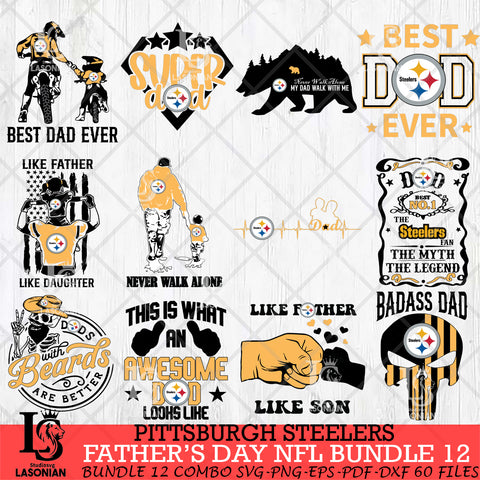 Pittsburgh Steelers Fathers Day NFL Bundle 12 Svg Eps Dxf Png File, Digital Download, Instant Download