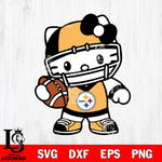 Pittsburgh Steelers Hello Kitty sport 2 Svg Eps Dxf Png File, Digital Download, Instant Download