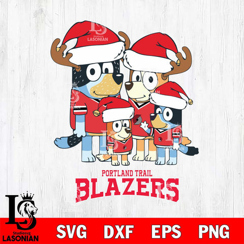 Portland Trail Blazers Christmas Bluey Santa Family Svg , Christmas Svg , Bluey svg , Digital Download, dxf eps png pdf file