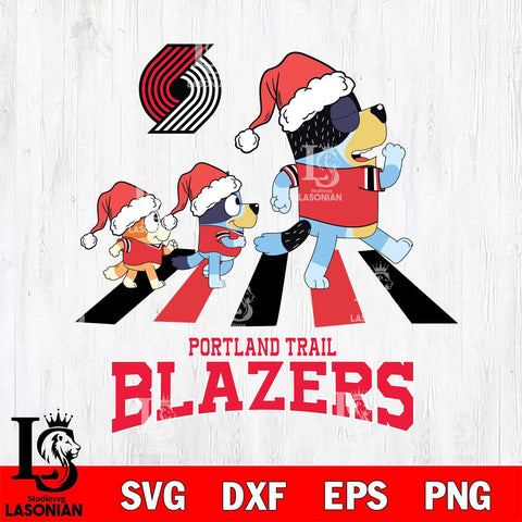 Portland Trail Blazers Christmas Family Bluey Walking Svg , Christmas Svg , Bluey svg , Digital Download, dxf eps png pdf file