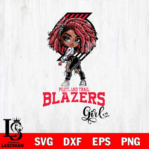 Portland Trail Blazers Fan Girl Svg Eps Dxf Png File, Digital Download, Instant Download