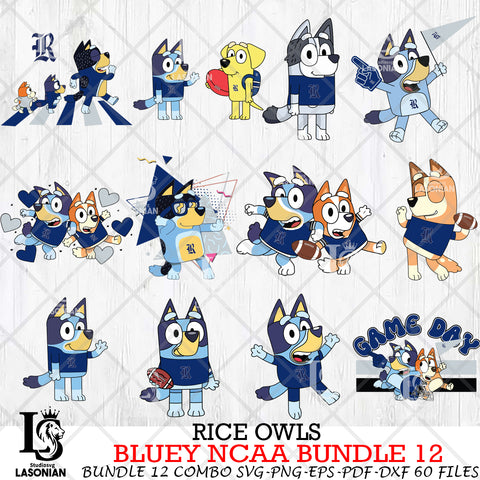 Rice Owls Bluey NCAA Bundle 12 Svg Eps Dxf Png File, Digital Download, Instant Download