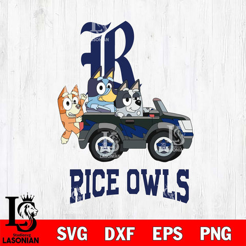 Rice Owls Bluey friends car Svg Eps Dxf Png File, NCAA svg, Digital Download, Instant Download