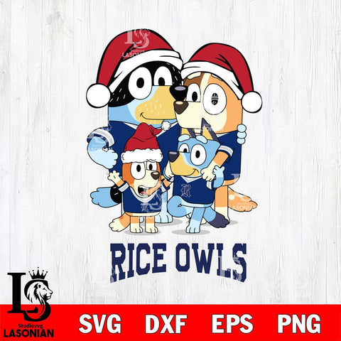 Rice Owls Christmas Bluey Family Sport Cut Files,Bluey Cricut,Christmas Svg , Bluey svg , Digital Download, dxf eps png pdf file