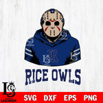 Rice Owls Jason Voorhees 4 Svg Eps Dxf Png File, Digital Download