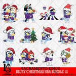 Sacramento Kings  Bluey Christmas NBA Bundle 12 Svg Eps Dxf Png File, Digital Download, Instant Download