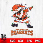 Sam Houston Bearkats Dabbing Santa Claus Ugly Christmas Svg dxf eps png pdf file,NCAA svg,Digital Download,Cricut file