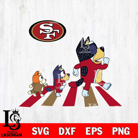 San Francisco 49ers Bluey 6 NFL Svg Eps Dxf Png File, Digital Download, Instant Download