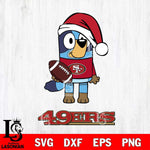 San Francisco 49ers Bluey Christmas Svg Eps Dxf Png File, Digital Download