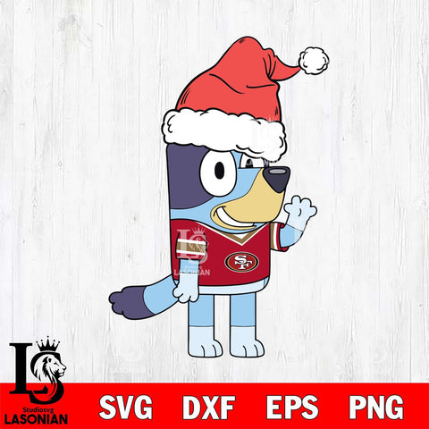 San Francisco 49ers Bluey Christmas Svg Eps Dxf Png File, Digital Download, Instant Download