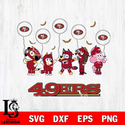 San Francisco 49ers Bluey Halloween Spooky Svg Eps Dxf Png File, Digital Download, Instant Download