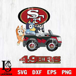 San Francisco 49ers Bluey friends car Svg Eps Dxf Png File, NFL svg, Digital Download, Instant Download