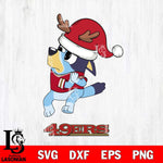 San Francisco 49ers Christmas Bluey Santa Claus Svg Eps Dxf Png File,Cut Svg Files, Digital File, Sublimation