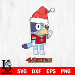 San Francisco 49ers Christmas Bluey Say Hi Svg Eps Dxf Png File,Cut Svg Files, Digital File, Sublimation