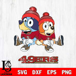 San Francisco 49ers Christmas Bluey & Bingo Sit Svg Eps Dxf Png File,Cut Svg Files, Digital File, Sublimation