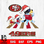 San Francisco 49ers Christmas Family Bluey Walking Svg Eps Dxf Png File,Cut Svg Files, Digital File, Sublimation