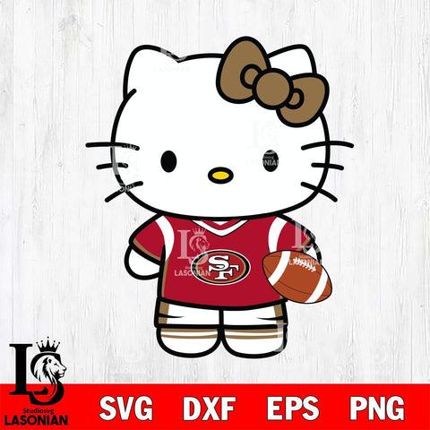 San Francisco 49ers Cute Hello Kitty Football 8 Svg Eps Dxf Png File, NFL svg, Digital Download, Instant Download