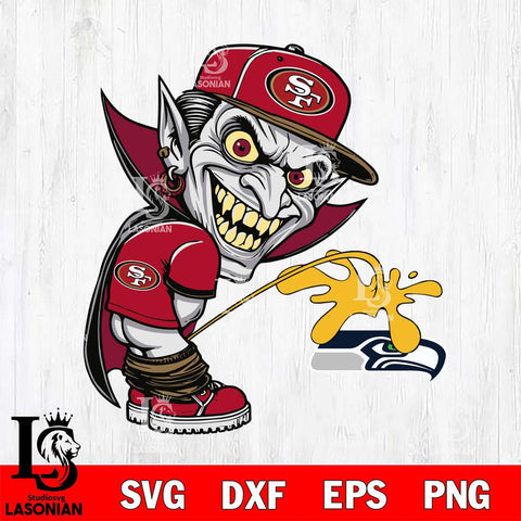 San Francisco 49ers Dracula Piss On Seattle Seahawks Svg Eps Dxf Png File, Digital Download, Instant Download