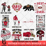 San Francisco 49ers Fathers Day NFL Bundle 12 Svg Eps Dxf Png File, Digital Download, Instant Download