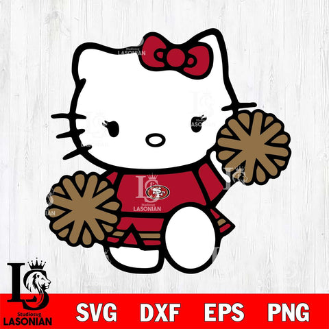 San Francisco 49ers Hello Kitty sport 4 Svg Eps Dxf Png File, Digital Download, Instant Download