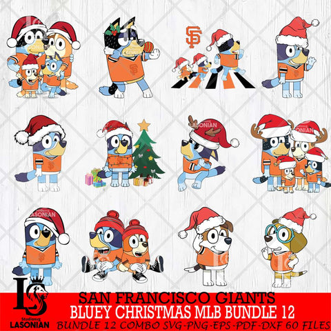 San Francisco Giants  Bluey Christmas MLB Bundle 12 Svg Eps Dxf Png File, Digital Download, Instant Download