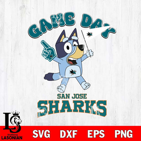 San Jose Sharks Bluey Game Day Svg Eps Dxf Png File, Digital Download, Instant Download