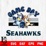 Seattle Seahawks Bluey & Bingo 9 Svg Eps Dxf Png File, NFL svg, Digital Download, Instant Download