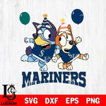 Seattle Mariners Bluey & Bingo 11 Svg Eps Dxf Png File, MLB svg, Digital Download, Instant Download