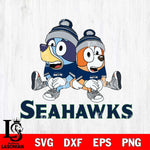 Seattle Seahawks Bluey & Bingo 8 Svg Eps Dxf Png File, NFL svg, Digital Download, Instant Download