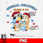 Special Delivery Bluey & Co Files,Christmas file,Digital Download ,Instant Download