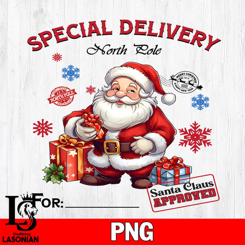 Special Delivery North Pole Santa Claus Approved Files,Christmas file,Digital Download ,Instant Download