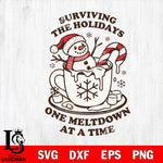 Surviving the holidays one meltdown at a time Svg Eps Dxf Png File,Christmas File Cut ,Digital Download ,Instant Download, Cricut File