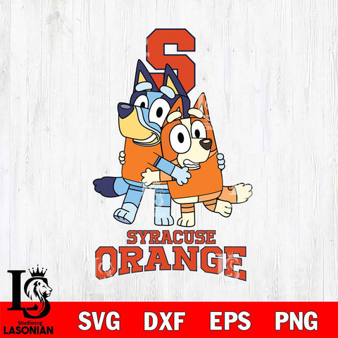 Syracuse Orange Bluey & Bingo 3 Svg Eps Dxf Png File, NCAA svg, Digital Download, Instant Download