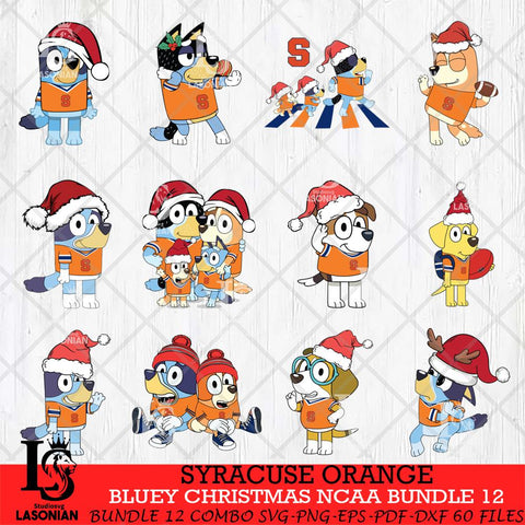 Syracuse Orange Bluey Christmas NCAA Bundle 12 SVG Eps Dxf Png File, Digital Download, Instant Download