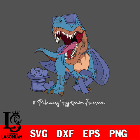 T-rex pulmonary hypertension awareness Svg Eps Dxf Png File, Digital Download, Instant Download