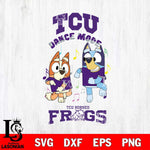 TCU Horned Frogs Bluey Bingo Dance Mode Svg Eps Dxf Png File, NCAA svg, Digital Download, Instant Download