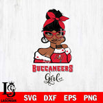 Tampa Bay Buccaneers Fan Girl Svg Eps Dxf Png File, Digital Download, Instant Download