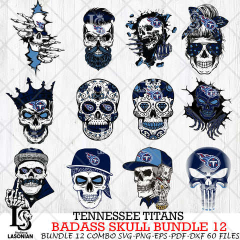 Tennessee Titans Badass Skull Bundle SVG